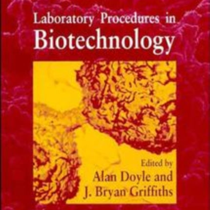 Cell  Tissue Culture  Laboratory Procedures in Biotechnology