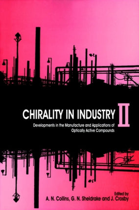 Chirality in Industry II