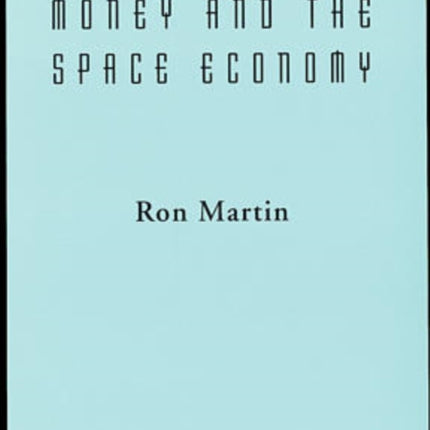 Money and the Space Economy