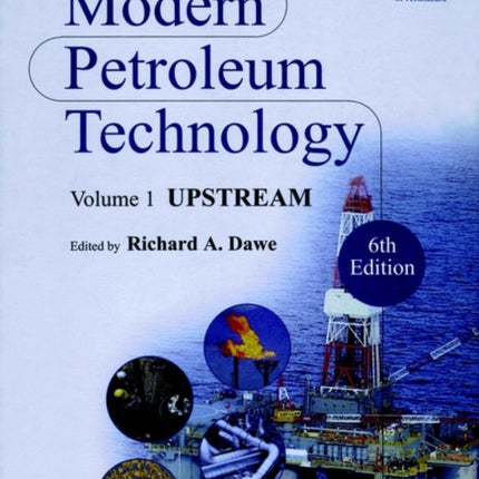 Modern Petroleum Technology Set