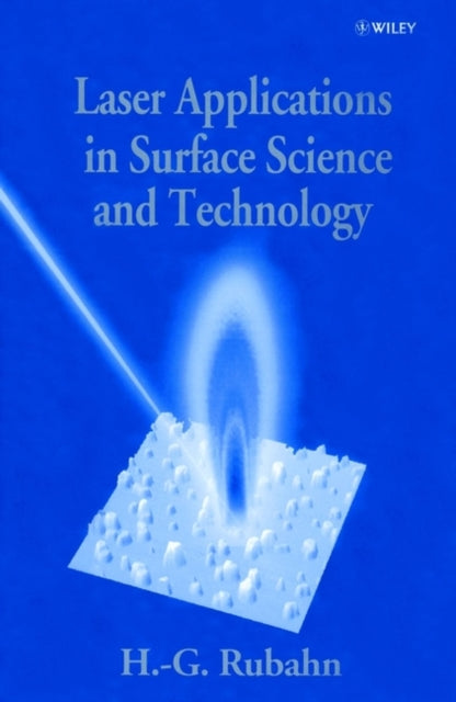Laser Applications in Surface Science and