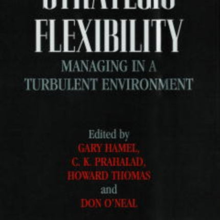 Strategic Flexibility