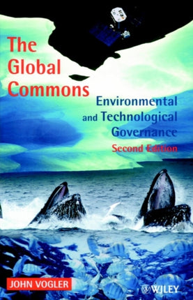 The Global Commons: Environmental and Technological Governance