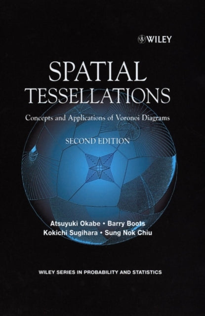 Spatial Tessellations: Concepts and Applications of Voronoi Diagrams