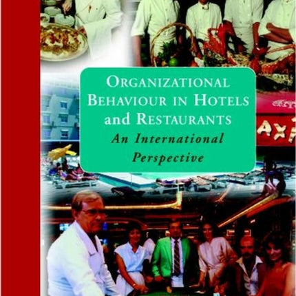 Organizational Behaviour in Hotels An