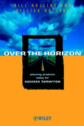 Over the Horizon Planning Products Today for