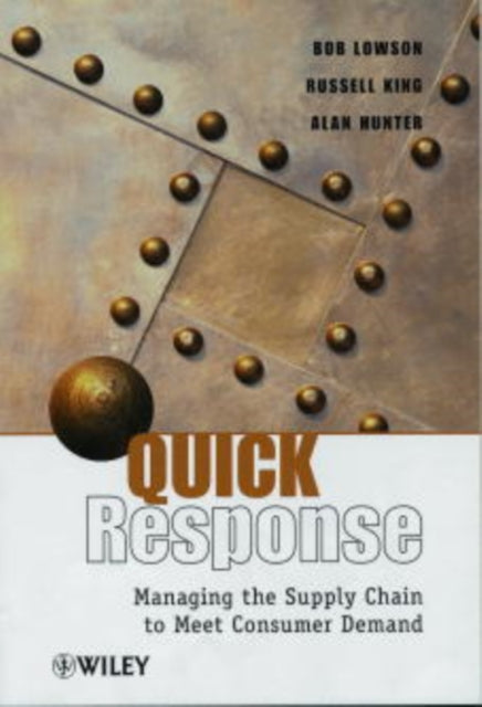 Quick Response Managing the Supply Chain to Meet