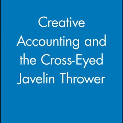 Creative Accounting and the CrossEyed Javelin