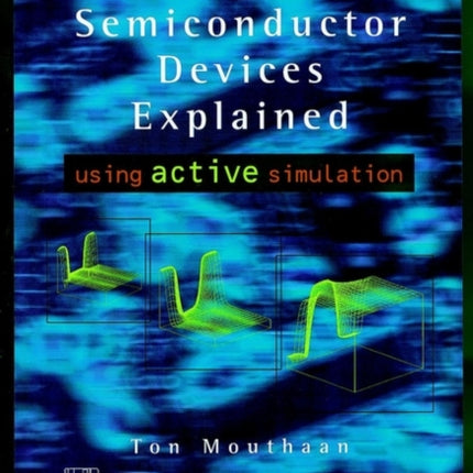 Semiconductor Devices Explained Using Active Simulation