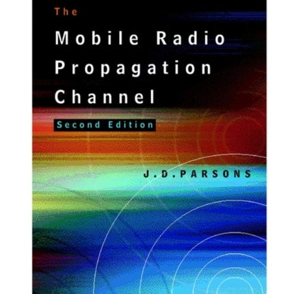 The Mobile Radio Propagation Channel