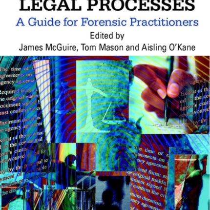 Behaviour Crime Legal Processes A Guide for