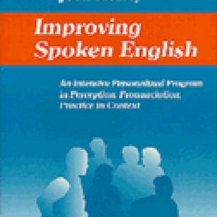 Improving Spoken English An Intensive
