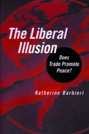 The Liberal Illusion
