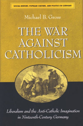 The War against Catholicism