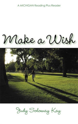 Make a Wish Michigan Reading Plus