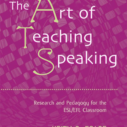 The Art of Teaching Speaking