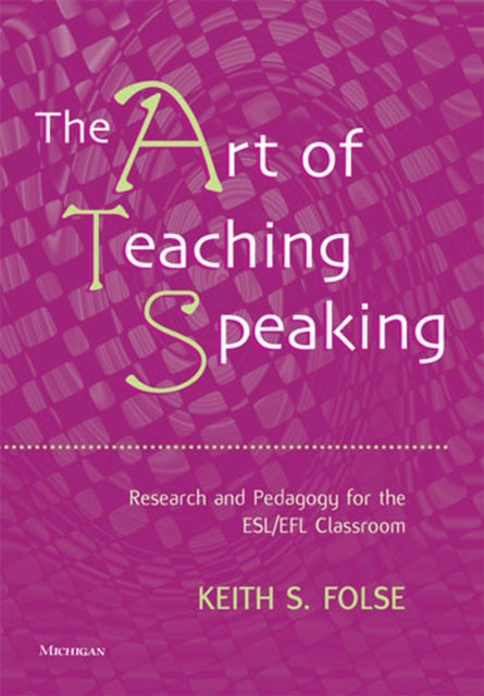 The Art of Teaching Speaking