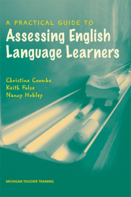 A Practical Guide to Assessing English Language
