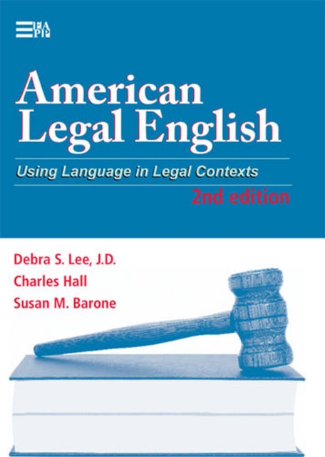 American Legal English: Using Language in Legal Contexts