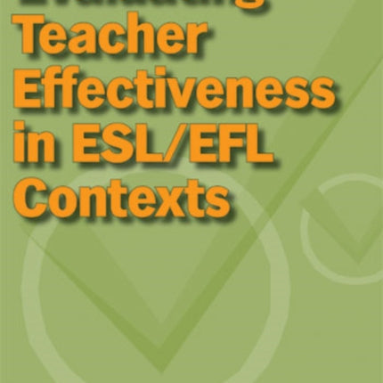 Evaluating Teacher Effectiveness in ESLEFL