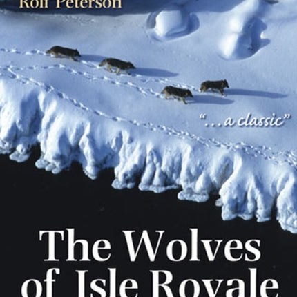 The Wolves of Isle Royale