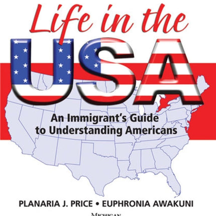 Life in the USA