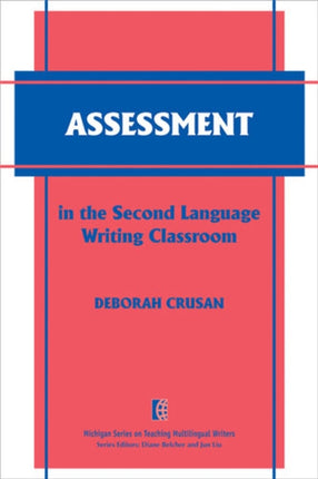 Assessment in the Second Language Writing