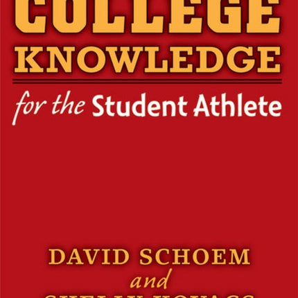 College Knowledge for the Student Athlete