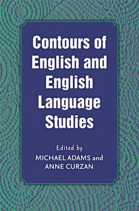 Contours of English and English Language Studies