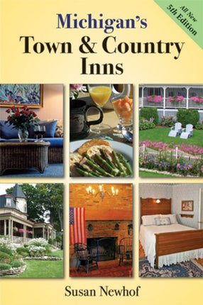 Michigans Town and Country Inns 5th Edition