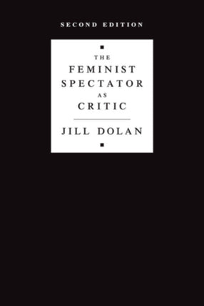 The Feminist Spectator as Critic