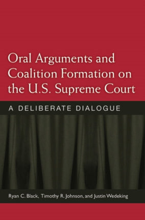 Oral Arguments and Coalition Formation on the