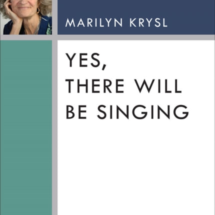 Yes There Will Be Singing