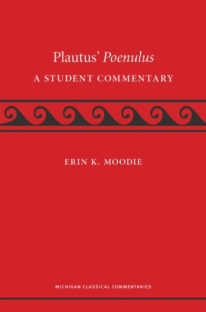 Plautus' Poenulus: A Student Commentary