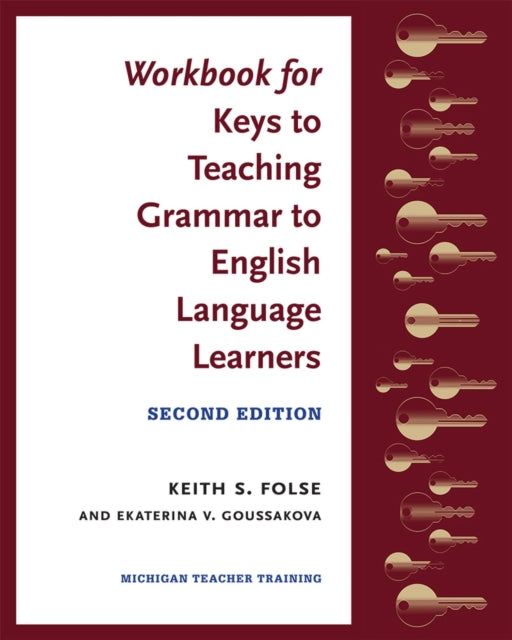 Workbook for Keys to Teaching Grammar to English Language Learners