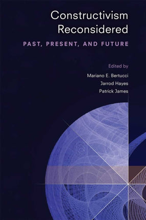 Constructivism Reconsidered  Past Present and