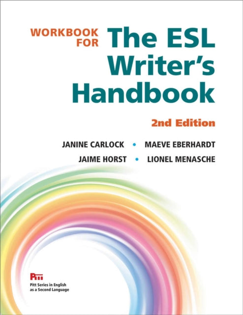 Workbook for The ESL Writers Handbook 2nd Edition