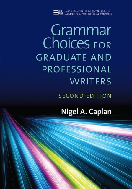 Grammar Choices for Graduate and Professional