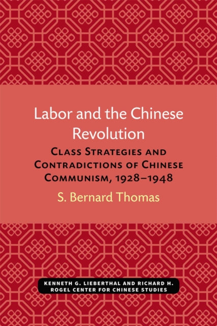 Labor and the Chinese Revolution