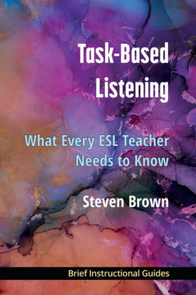 TaskBased Listening  What Every ESL Teacher Needs