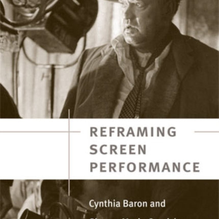 Reframing Screen Performance