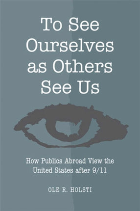 To See Ourselves as Others See Us  How Publics