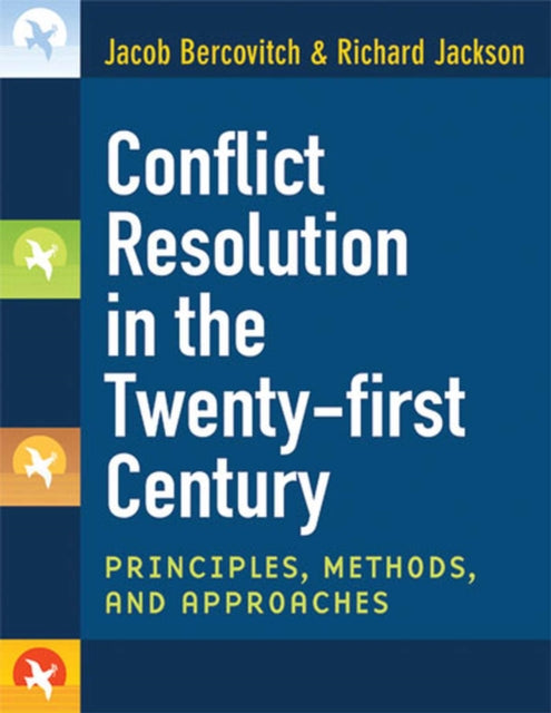 Conflict Resolution in the Twentyfirst Century