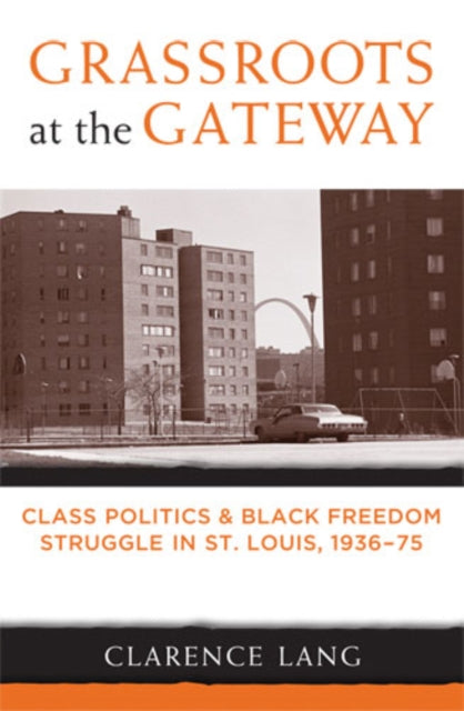Grassroots at the Gateway