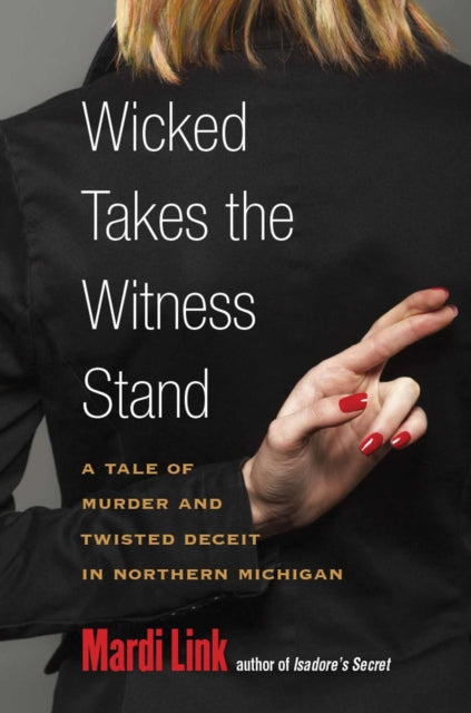 Wicked Takes the Witness Stand