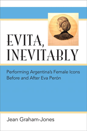Evita Inevitably