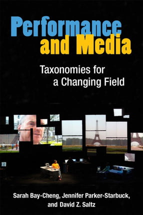 Performance and Media