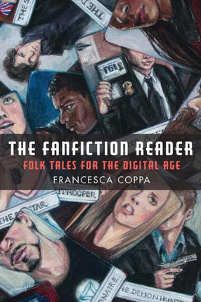 The Fanfiction Reader  Folk Tales for the Digital Age