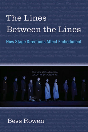 The Lines Between the Lines  How Stage Directions Affect Embodiment