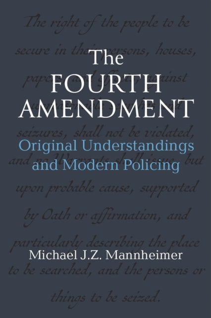 The Fourth Amendment